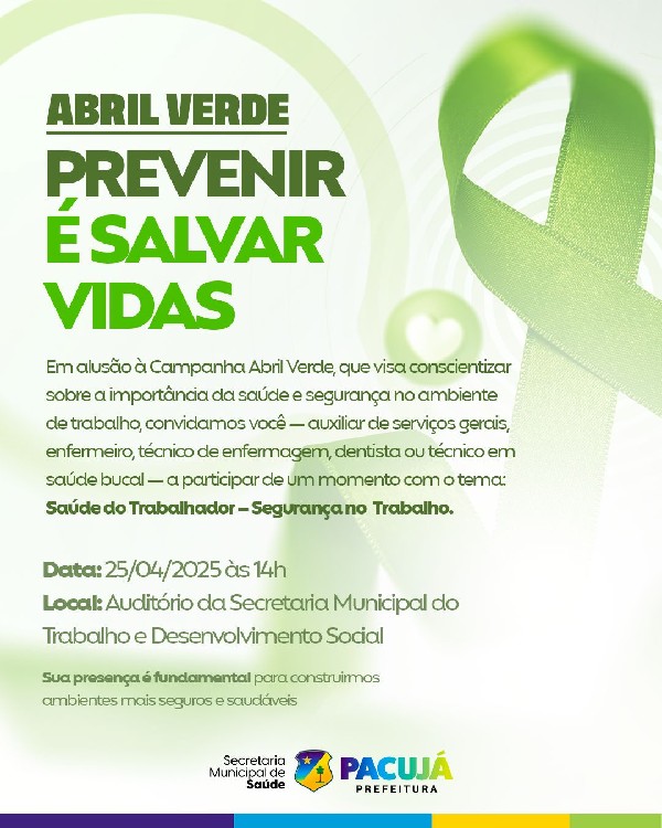 Abril Verde: Prevenir é Salvar Vidas!